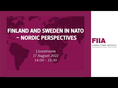 Finland and Sweden in NATO - Nordic Perspectives