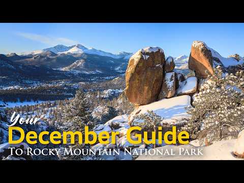 The Secret to Experiencing the Best of Rocky Mountain National Park in December