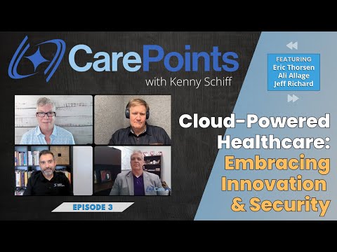 CarePoints - Cloud-Powered Healthcare: Embracing Innovation &amp; Security