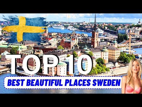 10 Best Beautiful Places in Sweden (2024) | Travel Guide