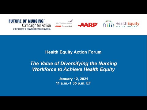 Diversifying the Nursing Workforce to Achieve Health Equity